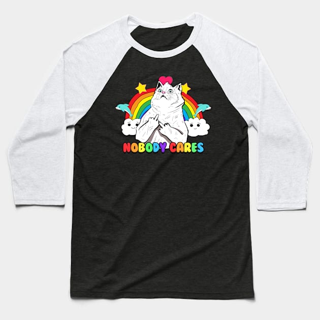 Nobody Cares Cat Baseball T-Shirt by Barnyardy